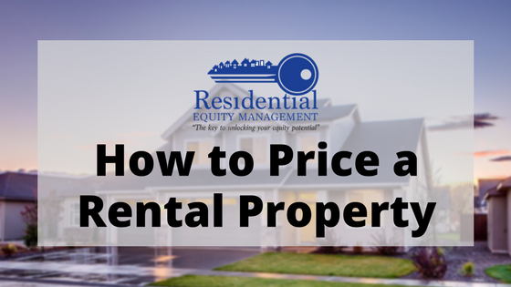 How to Price a Rental Property | Folsom Property Management Advice